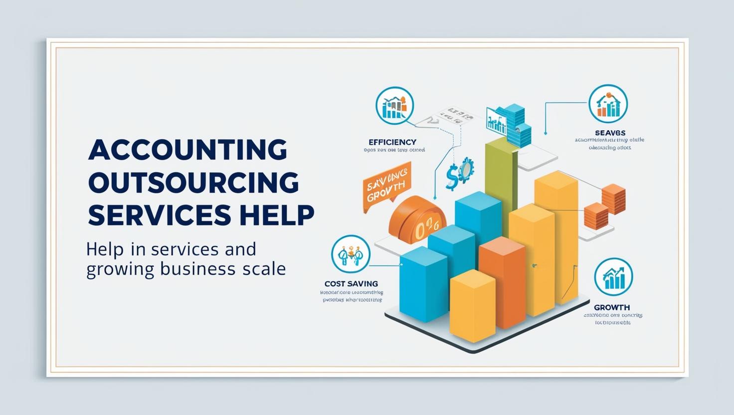 How Accounting Outsourcing Services Help Growing Businesses Scale