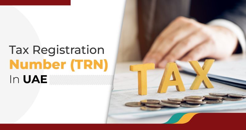 Understanding the UAE Tax Registration Number