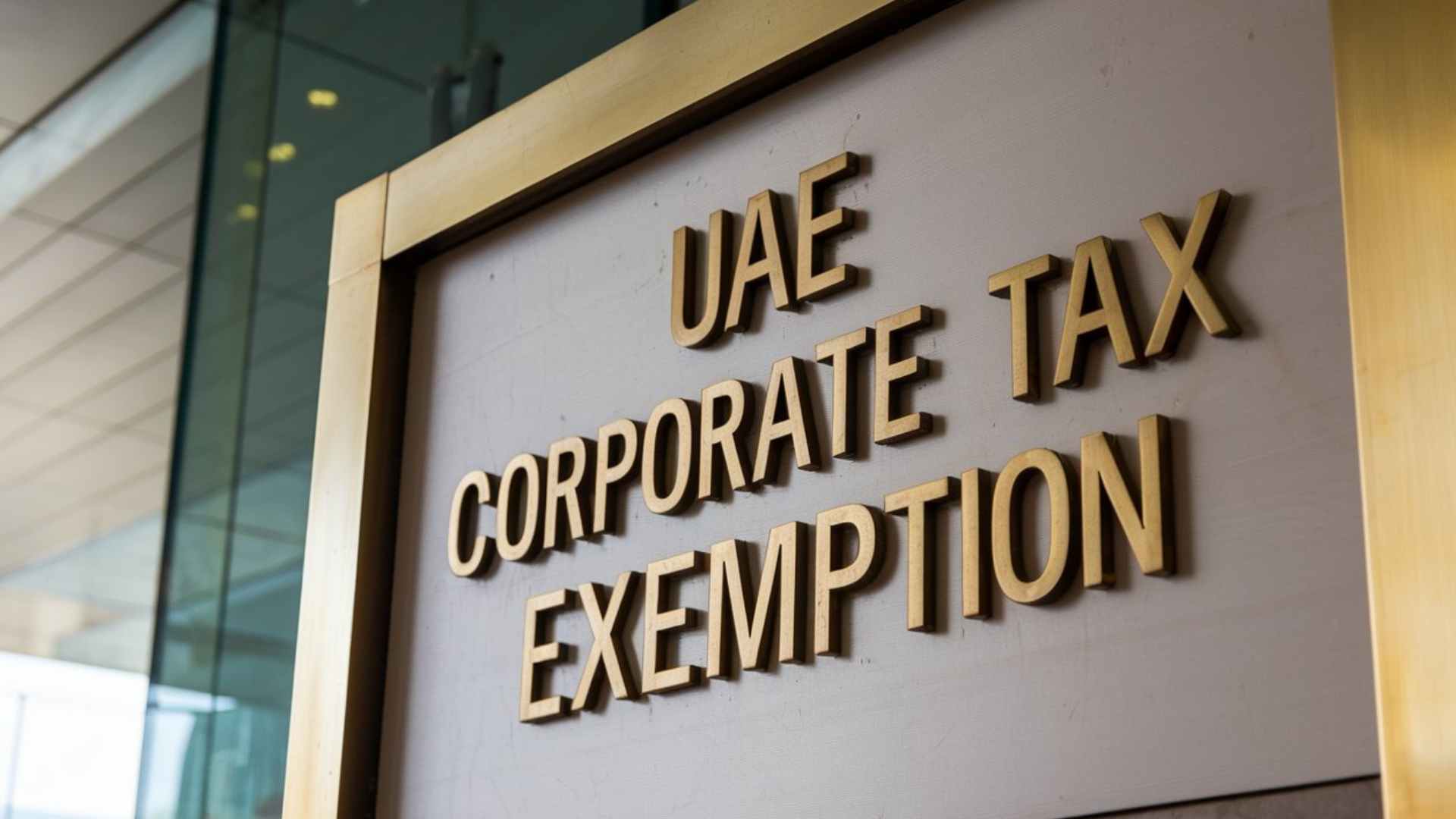 UAE Corporate Tax Exemptions : A Complete Guide for Businesses