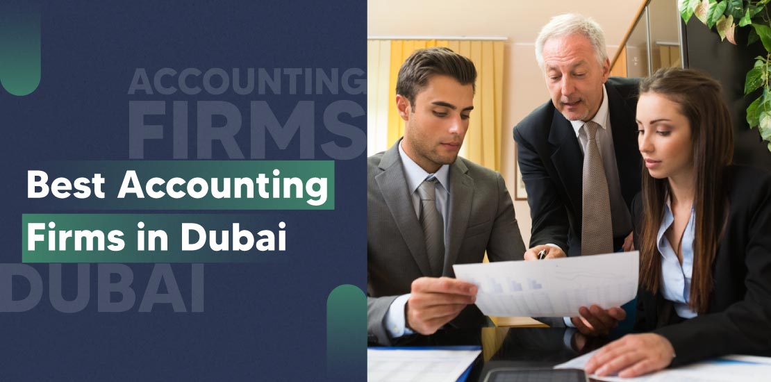 Best Accounting Firm in Dubai: Your Comprehensive Guide to Financial Success
